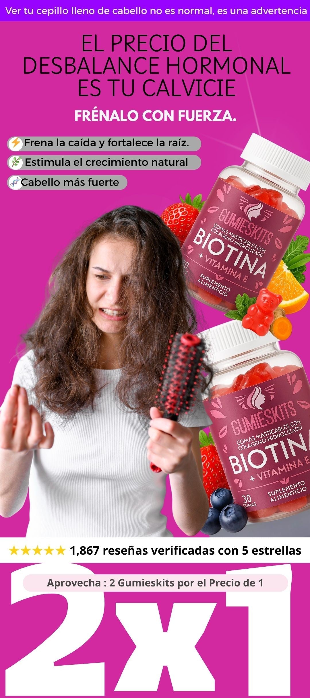GUMIESKITS| 2x1 Cabello fuerte y menos caída, más confianza cada día